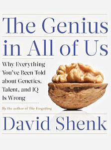 The Genius in All of Us, רב־מכר של העיתונאי דיוויד שנק The Genius in All of Us, רב־מכר של העיתונאי דיוויד שנק