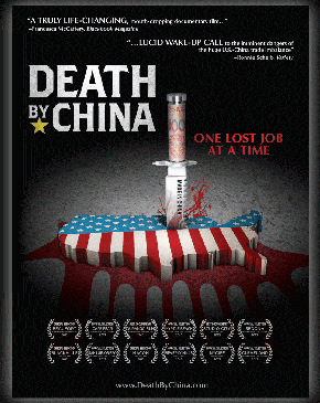 כרזת סרט התעודה Death by China האנטי־סיני, שהפיק וביים ראש המועצה הלאומית לסחר פיטר נבארו כרזת סרט התעודה Death by China האנטי־סיני, שהפיק וביים ראש המועצה הלאומית לסחר פיטר נבארו