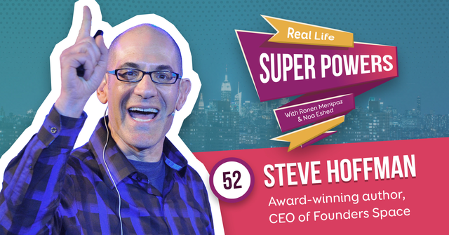 Steve Hoffman, author of Surviving a startup and the CEO and Founder of Founders Space 