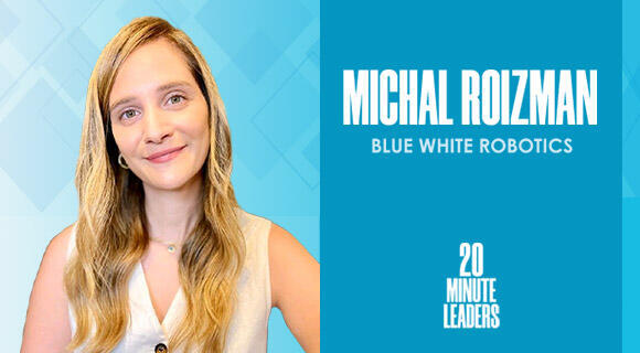 Michal Roizman Vaida, vice president of product at Blue White Robotics Michal Roizman Vaida, vice president of product at Blue White Robotics